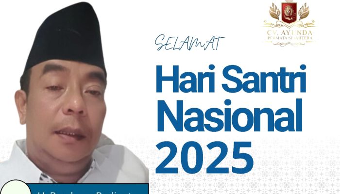 Hari Santri Nasional, CV Ayunda Permata Sejahtera Serukan Nilai Ikhlas dan Cinta Tanah Air dalam Setiap Karya