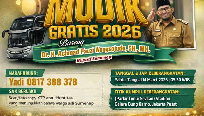 Bupati Sumenep Achmad Fauzi Wongsojudo Kembali Hadirkan Mudik Gratis 2026, Perantau Jakarta Dipulangkan Aman dan Nyaman